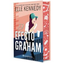 el efecto graham (ed. especial limitada en tapa dura con cantos pintados)-elle kennedy-9788410425033
