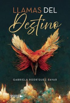 llamas del destino (ebook)-gabriela rodríguez sayar-9788410461833