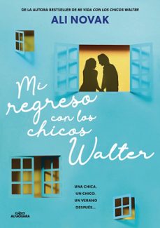 mi regreso con los chicos walter (mi vida con los chicos walter 2 )-9788410489233