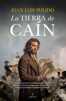 la tierra de cain-juan luis pulido begines-9788410524033