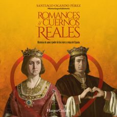 romances y cuernos reales (audiolibro)-santiago ogando perez-9788410642133