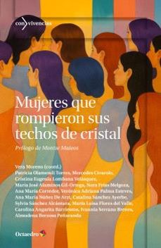 mujeres que rompieron sus techos de cristal-9788410791633