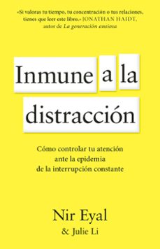 inmune a la distraccion-nir eyal-9788411003933