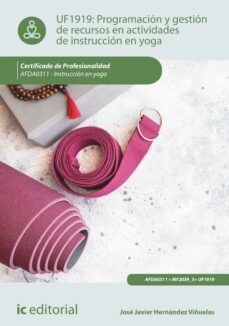 programacion y gestion de recursos en actividades de instruccion en yoga. afda0311 (ebook)-9788411034333