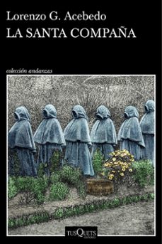 la santa compaña (serie gonzalo de berceo 2)-lorenzo g. acebedo-9788411074933