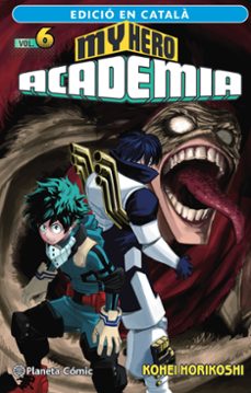 my hero academia nº 06 (català)-kohei horikoshi-9788411124133