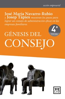 genesis del consejo-jose maria navarro rubio serres-josep tapies-9788411313933