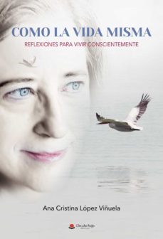 como la vida misma (ebook)-ana cristina lopez viñuela-9788411373333