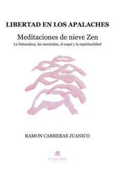 libertad en los apalaches-ramon carreras juanico-9788411753333