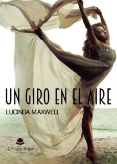 un giro en el aire (ebook)-lucinda maxwell-9788411755733