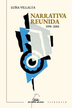narrativa reunida 1991-2001-luisa villalta-9788411761833