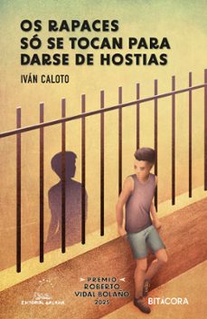 os rapaces so se tocan para darse de hostias-ivan caloto-9788411764933