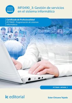 gestion de servicios en el sistema informatico. ifct0609 (ebook)-ester chicano tejada-9788411848633