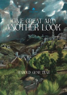 give great art another look-harold gene diab-9788411899833