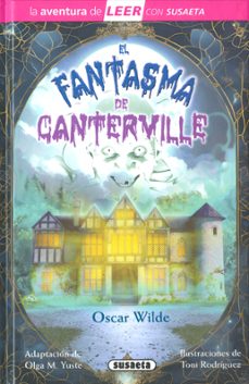 el fantasma de canterville (la aventura de leer con susaeta)-olga m. yuste-9788411961233