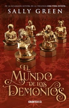 el mundo de los demonios (trilogia los ladrones de humo 2)-sally green-9788412030433