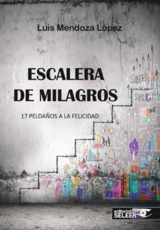 escalera de milagros-luis mendoza lopez-9788412161533