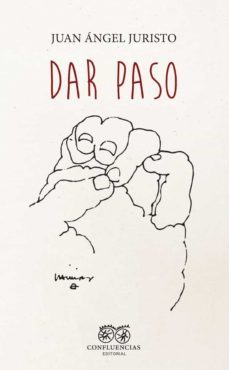 dar paso-juan angel juristo-9788412237733