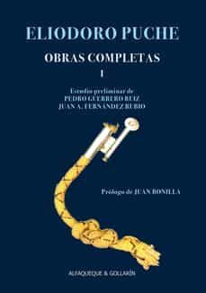 obras completas (2 vol. con estuche)-eliodoro puche-9788412395433