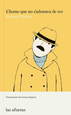 l home que no s adonava de res-robert walser-9788412408133