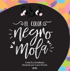el color negro mola-coni la grotteria-9788412461633