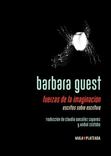 fuerzas de la imaginacion-barbara guest-9788412517033