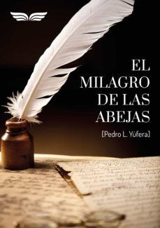 el milagro de las abejas (ebook)-pedro l. yufera sales-9788412571233