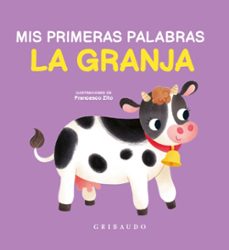 mis primers palabras: la granja-francesco zito-9788412763133