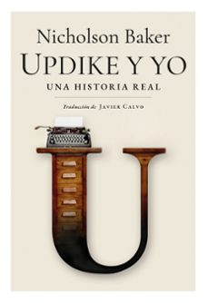 updike y yo-nicholson baker-9788412901733