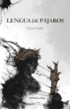 lengua de pajaros-victor selles-9788412928433