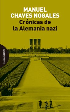cronicas de la alemania nazi-manuel chaves nogales-9788412985733