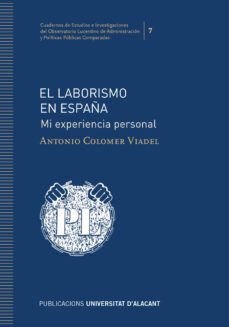 el laborismo en españa: mi experiencia personal-9788413020433