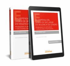 la dispensa del deber de declarar en violencia de genero-alicia gonzalez monje-9788413098333
