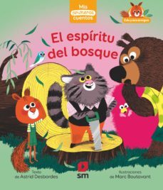 el espiritu del bosque (mis primeros cuentos) nivel 1 (minusculas-9788413188133