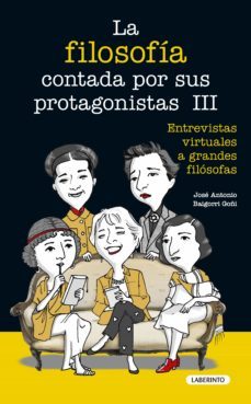 la filosofia contada por sus protagonistas iii (ebook)-jose antonio baigorri goñi-9788413309033