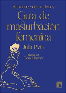 guia de masturbacion femenina-julia pietri-9788413525433