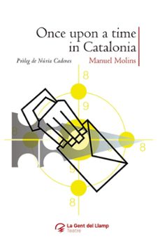once upon a time in catalonia-manuel molins-9788413562933