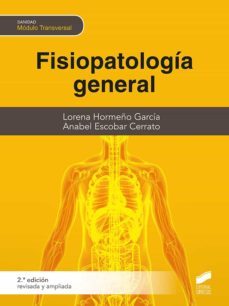 fisiopatologi?a general (2.ª edicio?n revisada y ampliada) (ebook)-lorena hormeño garcia-anabel escobar cerrato-9788413577333
