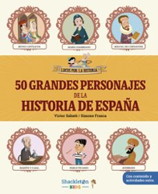 50 grandes personajes de la historia de españa (ebook)-victor sabate-9788413616469
