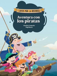 aventura con los piratas (ebook)-giuditta campello-9788413616933