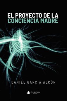 el proyecto de la conciencia madre (ebook)-9788413638133