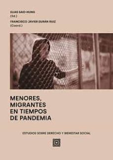 menores, migrantes en tiempos de pandemia-elias said hung-9788413692333