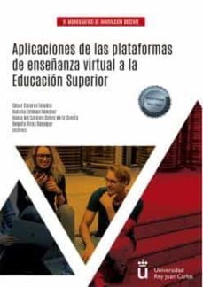 aplicaciones de las plataformas de enseñanza virtual a la educacion superior-cesar caceres taladriz-floiran bierd-9788413773933