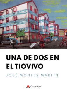 una de dos en el tiovivo (ebook)-jose montes martin-9788413859033