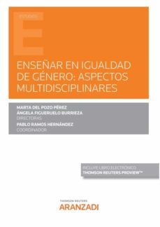 enseñar en igualdad de género: aspectos multidisciplinares-marta del pozo perez-9788413919133