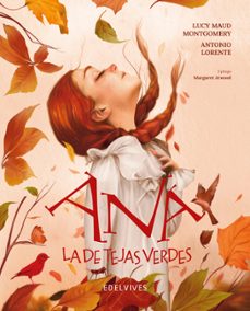 ana la de tejas verdes-lucy maud montgomery-9788414061633