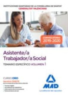 Imagen Principal de Asistente/a trabajador/a social de las Instituciones Sanitarias de la Conselleria de Sanitat de la Generalitat Valenciana. Temario específico volumen 1
