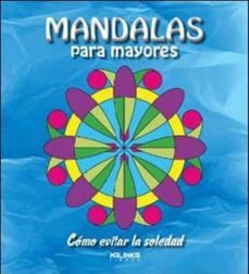 como evitar la soledad, mandalas para mayores-9788415322733