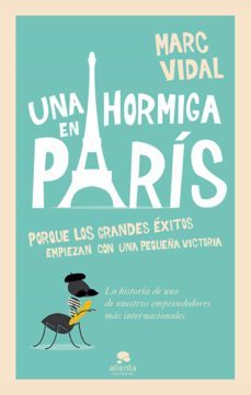 una hormiga en paris (ebook)-marc vidal-9788415678533