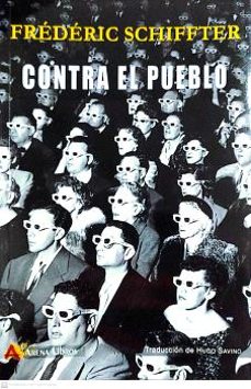 contra el pueblo-frederic schiffter-9788415757733